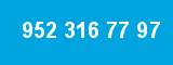 952 316 77 97